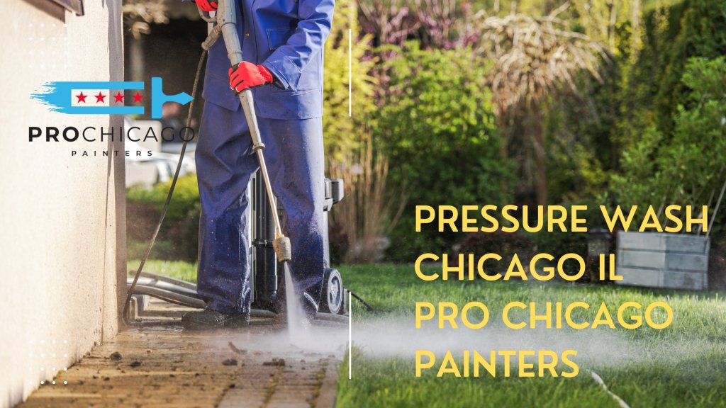 pressure_Wash_Services in_Chicago_Il